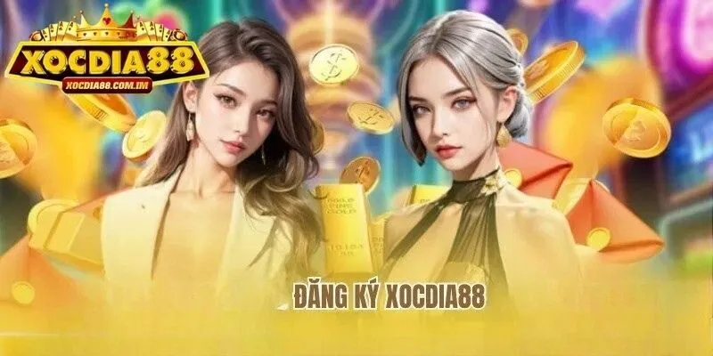 Các bước đăng ký cá cược Xocdia88 trên điện thoại